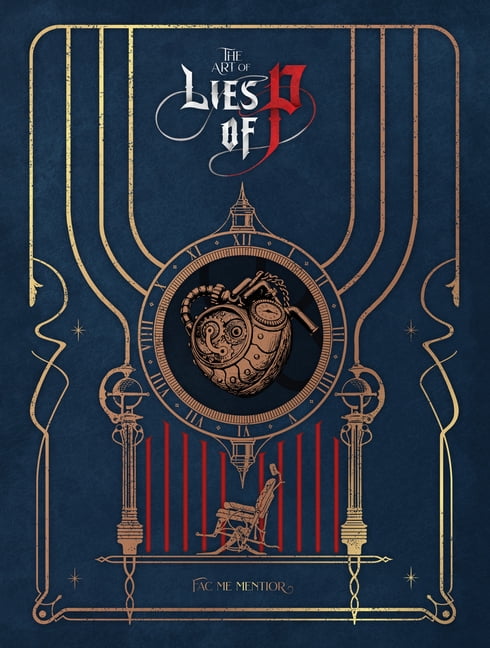 The Art of Lies of P アートブック 【新品】洋書: 北米版 The Art of Lies of P, (Hardcover) - Walmart.com