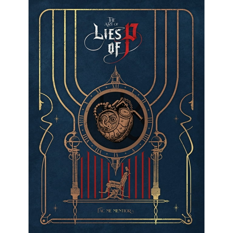 The Art of Lies of P アートブック 【新品】洋書: 北米版 The Art of Lies of P, (Hardcover) - Walmart.com