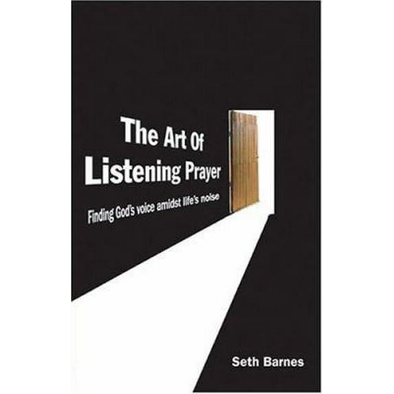 The Art of Listening Prayer