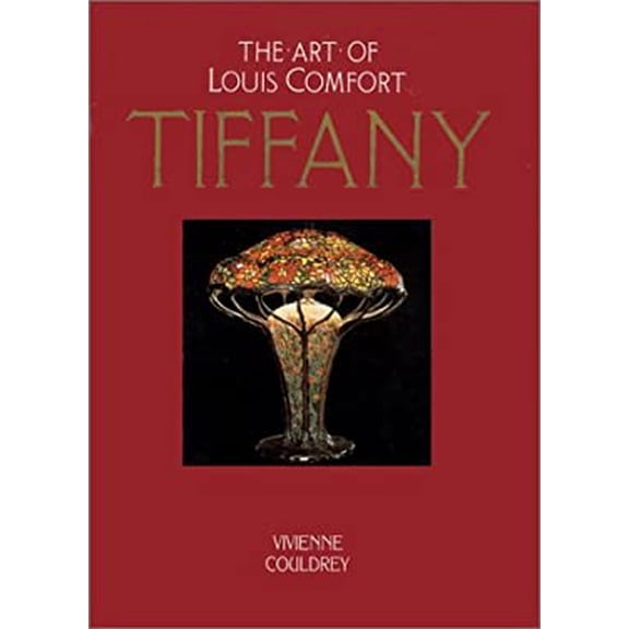 Pre-Owned The Art of Louis Comfort Tiffany (Hardcover) 1555214479 9781555214470
