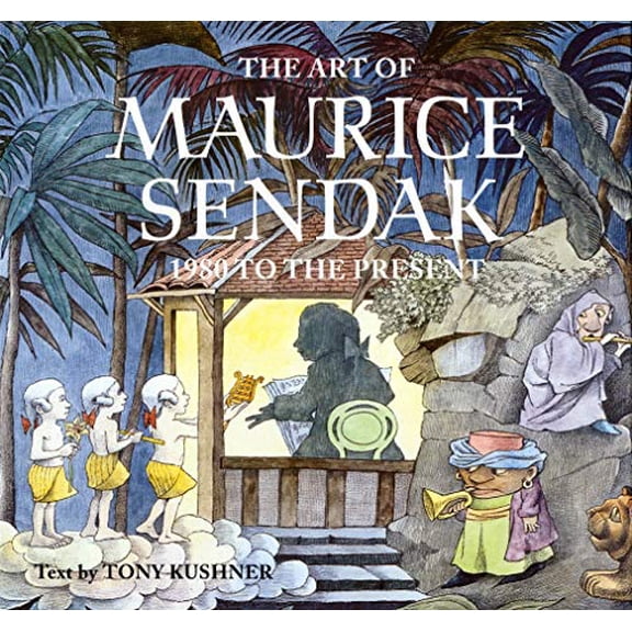 Pre-Owned The Art of Maurice Sendak: 1980 to the Present Hardcover