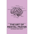 thumbnail image 1 of The Art of Mental Prayer, (Hardcover), 1 of 1
