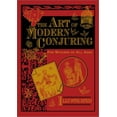 thumbnail image 1 of Pre-Owned The Art of Modern Conjuring: For Wizards of All Ages (Hardcover) 0609608290 9780609608296, 1 of 1