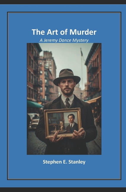 The Art of Murder: A Jeremy Dance Mystery, (Paperback)