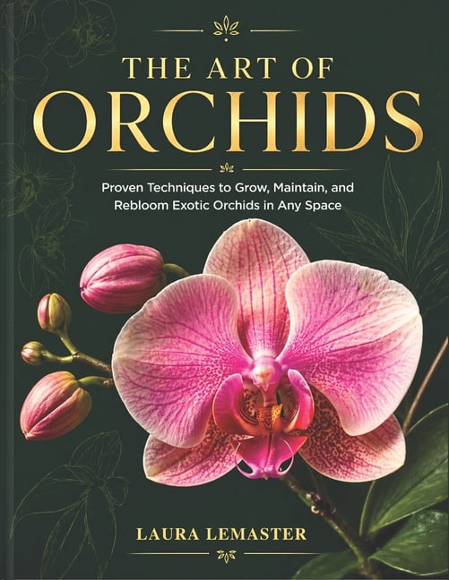 The Art of Orchids, (Paperback) - Walmart.com