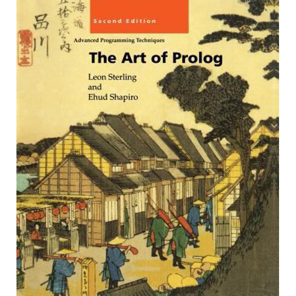 Pre-Owned The Art of Prolog, Second Edition: Advanced Programming Techniques (Logic Programming) (Hardcover) 0262193388 9780262193382