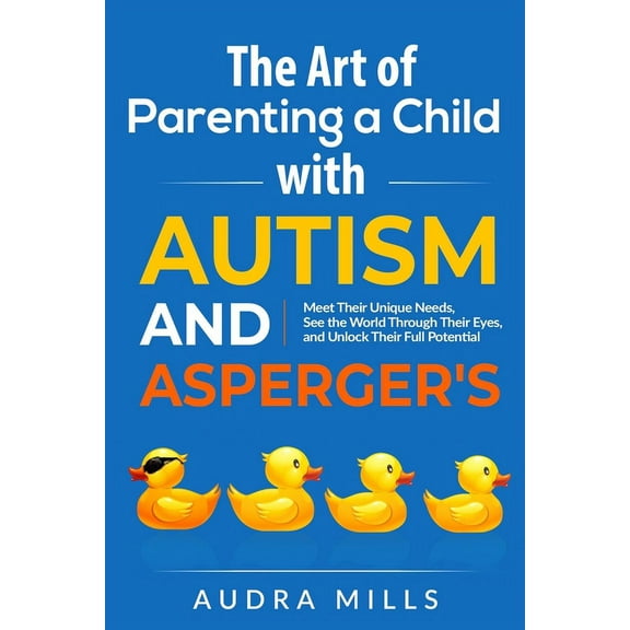 The Art of Parenting a Child with Autism and Asperger's (Paperback)