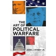thumbnail image 1 of The Art of Political Warfare, (Paperback), 1 of 1