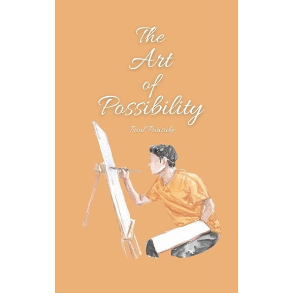 The Art of Possibility, (Paperback)