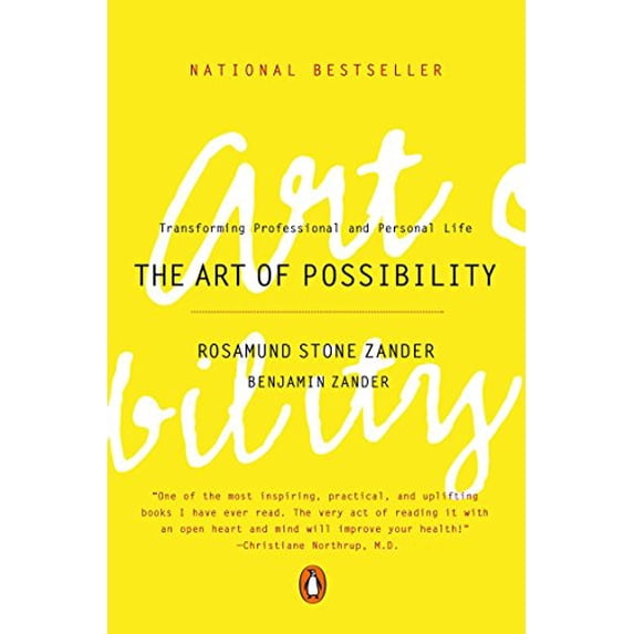Pre-Owned The Art of Possibility: Transforming Professional and Personal Life, 9780142001103, 0142001104, Paperback, Reprint edition