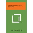 thumbnail image 1 of The Art of Practical Thinking (Hardcover), 1 of 1