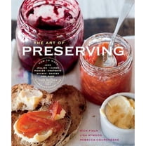 Pre-Owned The Art of Preserving (Williams-Sonoma) (Hardcover) 1740899784 9781740899789