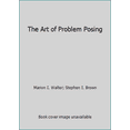 thumbnail image 1 of Pre-Owned The Art of Problem Posing (Paperback) 0898597250 9780898597257, 1 of 1