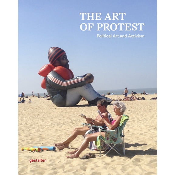 The Art of Protest (Hardcover)