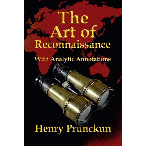 The Art of Reconnaissance: With Analytic Annotations, (Paperback)