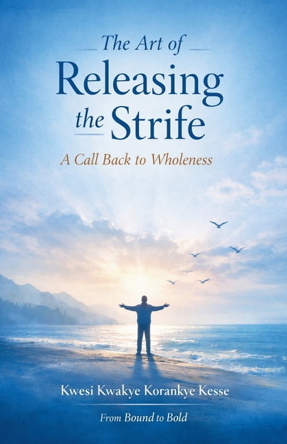 The Art of Releasing the Strife, (Paperback)