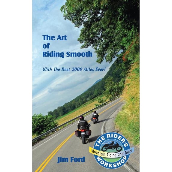 The Art of Riding Smooth (Paperback)