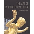 thumbnail image 1 of The Art of Rockefeller Center, (Hardcover), 1 of 1
