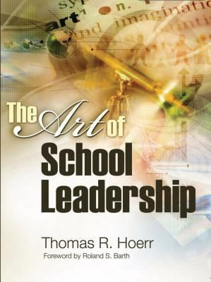 Pre-Owned The Art of School Leadership the Art of School Leadership (Paperback) 1416602291 9781416602293