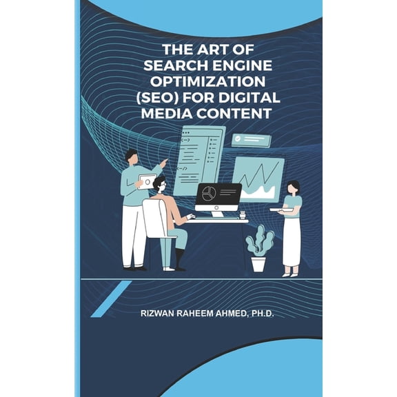 The Art of Search Engine Optimization (SEO) for Digital Media Content (Paperback)