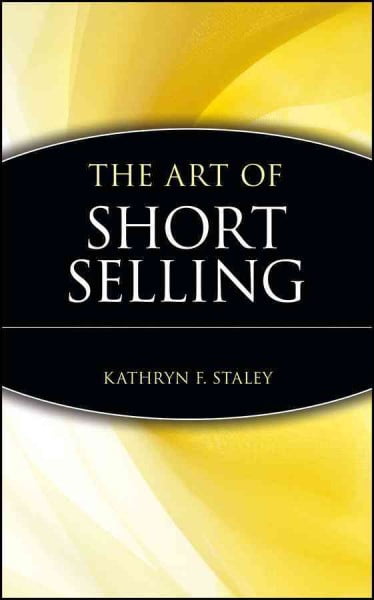Pre-Owned The Art of Short Selling (Hardcover) 0471146323 9780471146322