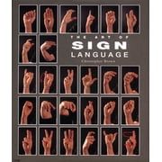 Pre-Owned The Art of Sign Language (Pocket Guide Series) (Hardcover) 1592230571 9781592230570