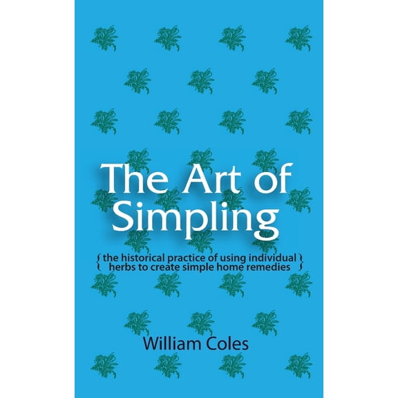 The Art of Simpling, (Paperback)