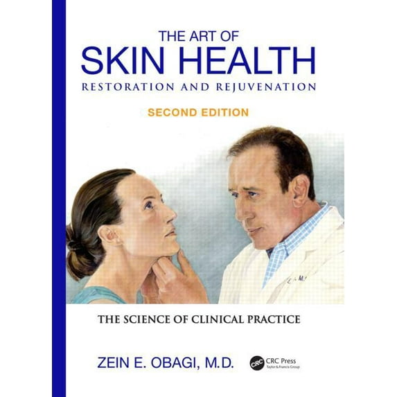 The Art of Skin Health Restoration and Rejuvenation (Hardcover)
