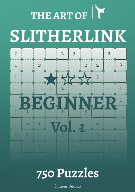 The Art of Slitherlink: The Art of Slitherlink Beginner Vol.1 (Paperback)