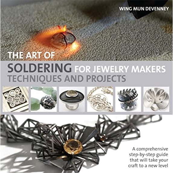 Pre-Owned The Art of Soldering for Jewelry Makers: Techniques and Projects (Paperback) 1438002637 9781438002637