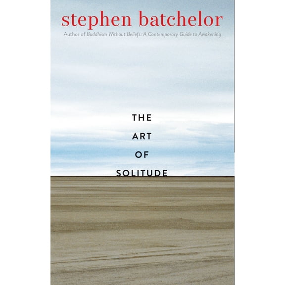 The Art of Solitude (Hardcover)
