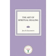 The Art of Spiritual Healing, Paperback