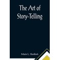 thumbnail image 1 of The Art of Story-Telling, (Paperback), 1 of 1