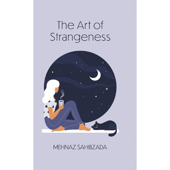 The Art of Strangeness, (Hardcover)