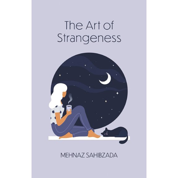 The Art of Strangeness, (Paperback)