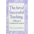 thumbnail image 1 of Pre-Owned The Art of Successful Teaching : A Blend of Content and Context (Hardcover) 9780941050296, 1 of 1