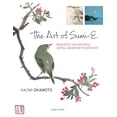 thumbnail image 1 of The Art of Sumi-E: Beautiful Ink Painting Using Japanese Brushwork, (Paperback), 1 of 1