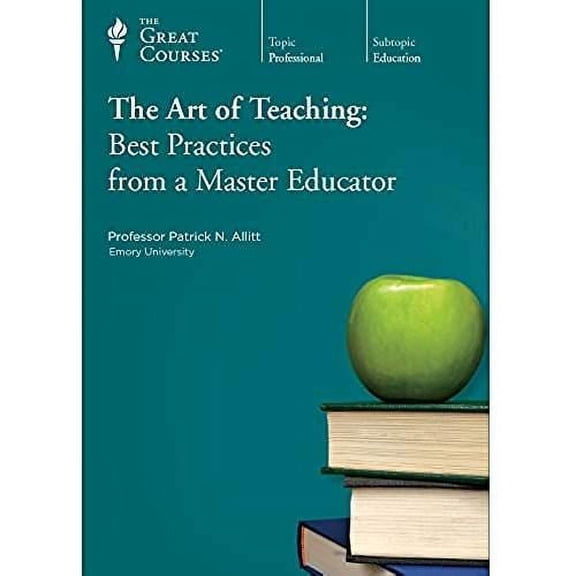 The Art of Teaching: Best Practices from a Master Educator, 9781598036435, 1598036432, Paperback,