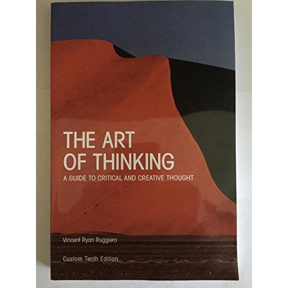 Pre-Owned The Art of Thinking Custom Edition ITT Technical Institute (Paperback) 1256508365 9781256508366