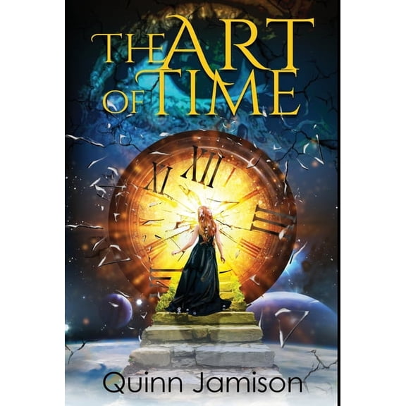 The Art of Time The Art of Time, Book 1, (Hardcover)