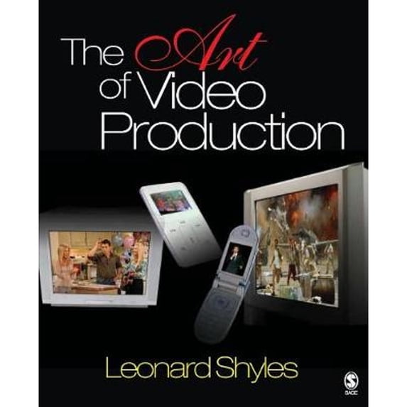 Pre-Owned The Art of Video Production (Paperback) 1412916755 9781412916752