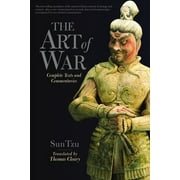 The Art of War Complete Texts and Commentaries, Paperback