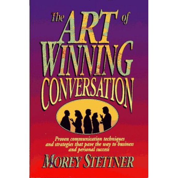 Pre-Owned The Art of Winning Conversation (Paperback) 0131257668 9780131257665