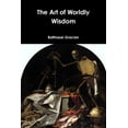 thumbnail image 1 of The Art of Worldly Wisdom, (Paperback), 1 of 1