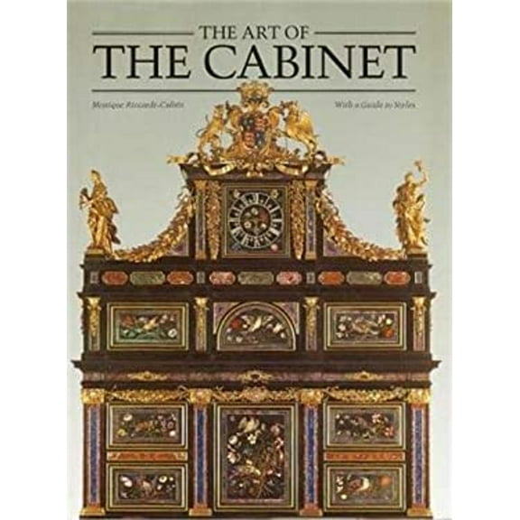 Pre-Owned The Art of the Cabinet/Including a Chronological Guide to Styles (Paperback) 0500236429 9780500236420