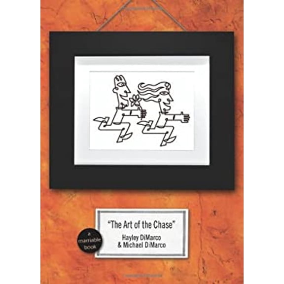 Pre-Owned The Art of the Chase: Because Dating's Not a ScienceIts an Art (Paperback) 0800731492 9780800731496