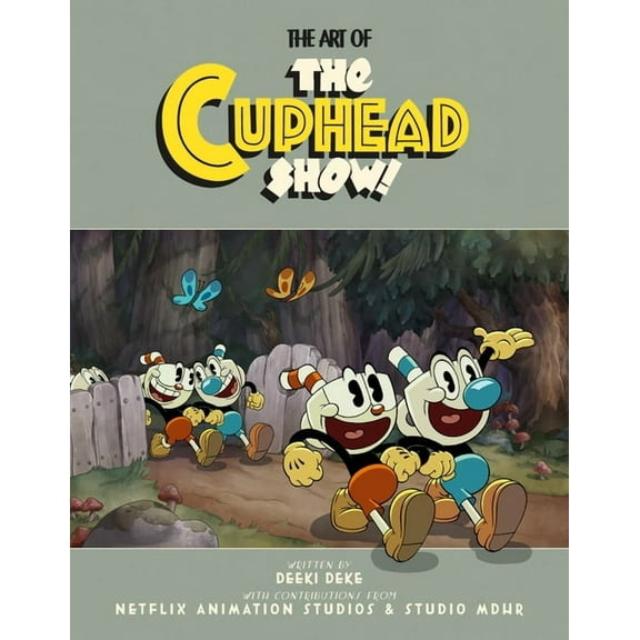 The Art of the Cuphead Show, (Hardcover)