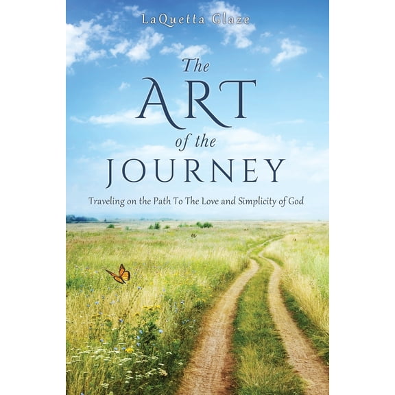 The Art of the Journey (Paperback)