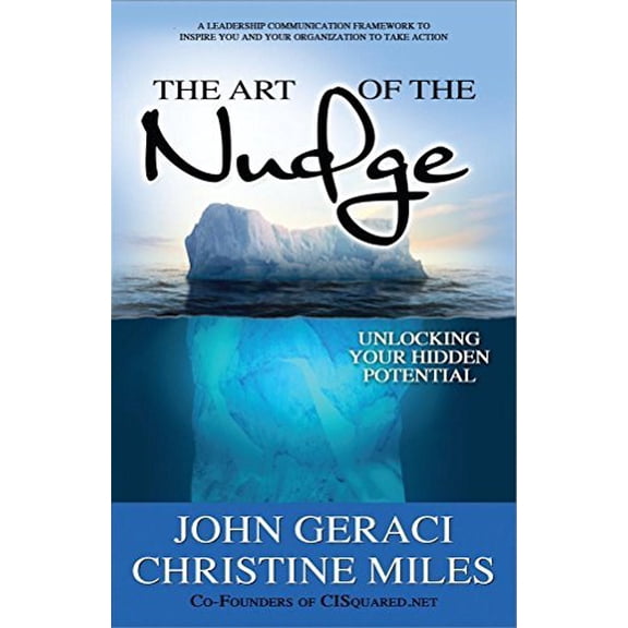 Pre-Owned The Art of the Nudge: Unlocking Your Hidden Potential Paperback