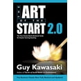 thumbnail image 1 of Pre-Owned Art of the Start 2.0: The Time-Tested, Battle-Hardened Guide for Anyone Starting Anything (Paperback) 0241187265 9780241187265, 1 of 1